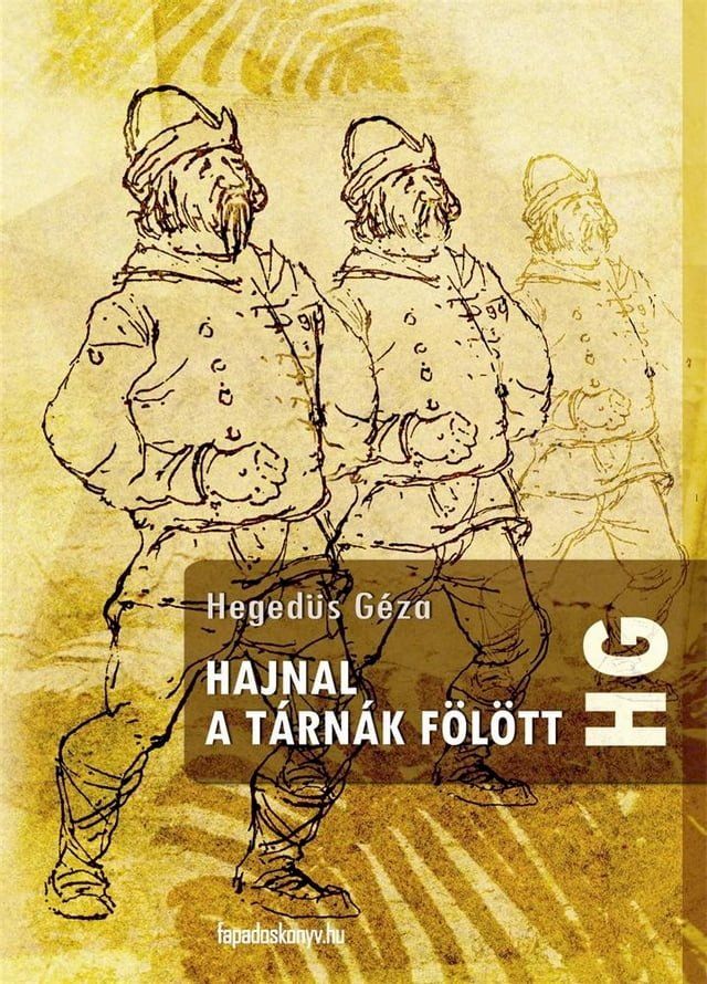  Hajnal a t&aacute;rn&aacute;k f&ouml;l&ouml;tt(Kobo/電子書)