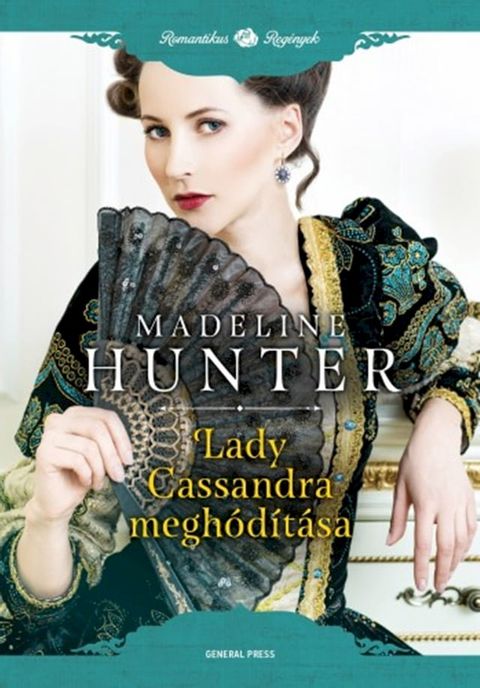 Lady Cassandra megh&oacute;d&iacute;t&aacute;sa(Kobo/電子書)