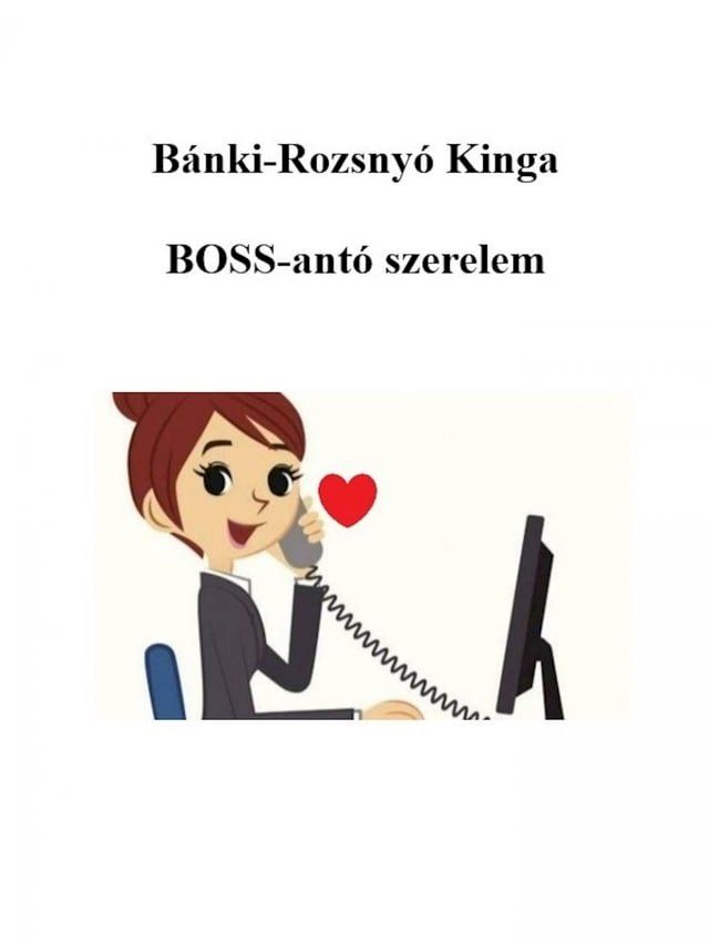  BOSS-ant&oacute; szerelem(Kobo/電子書)