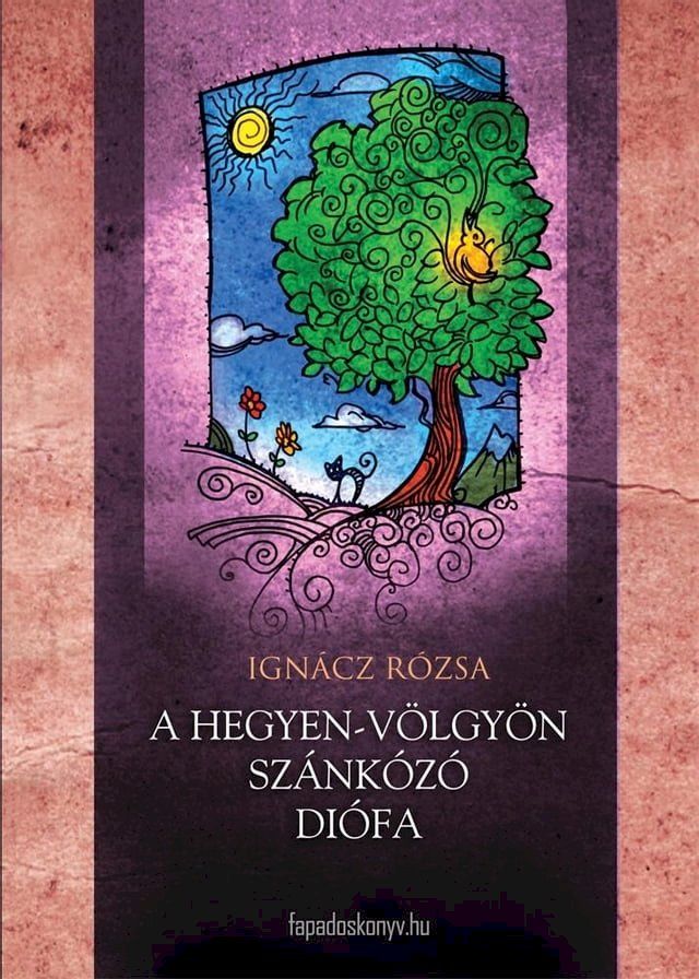  A&nbsp;hegyen-v&ouml;lgy&ouml;n sz&aacute;nk&aacute;z&oacute; di&oacute;fa(Kobo/電子書)