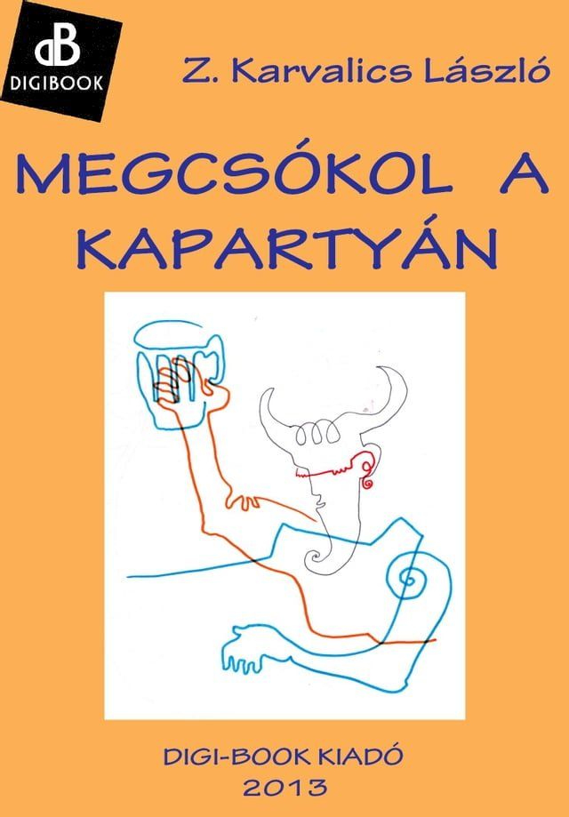  Megcsókol a kapartyán(Kobo/電子書)