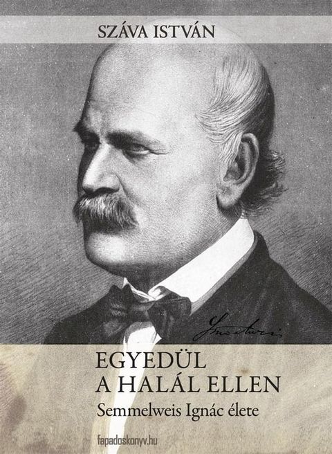 Egyed&uuml;l a hal&aacute;l ellen(Kobo/電子書)