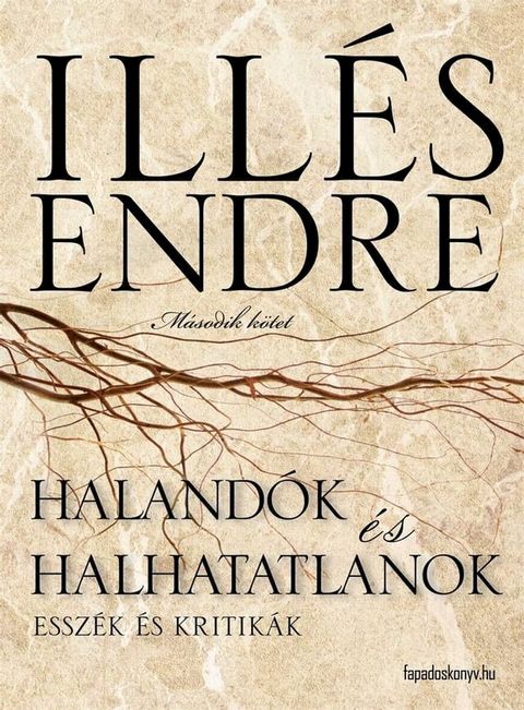 Halandók és halhatatlanok II. rész(Kobo/電子書)