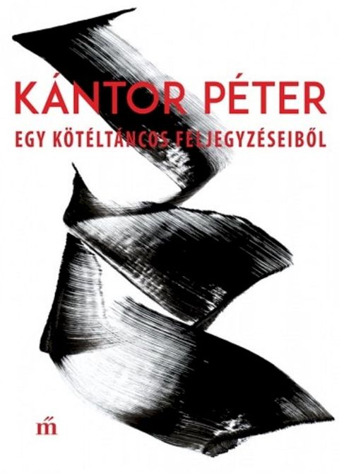 Egy k&ouml;t&eacute;lt&aacute;ncos feljegyz&eacute;seiből(Kobo/電子書)