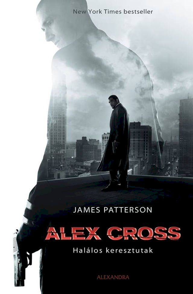  Alex Cross – Halálos keresztutak(Kobo/電子書)