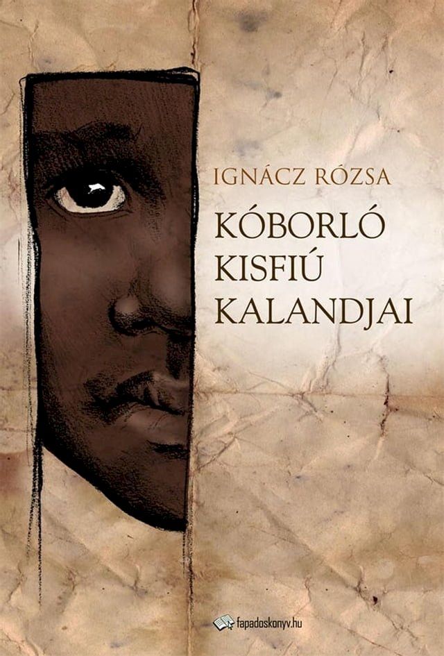  K&oacute;borl&oacute; kisfi&uacute; kalandjai(Kobo/電子書)