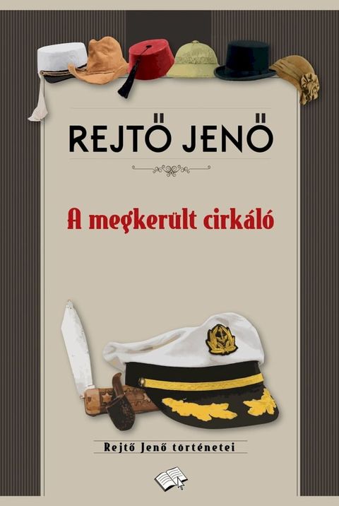 A megker&uuml;lt cirk&aacute;l&oacute;(Kobo/電子書)