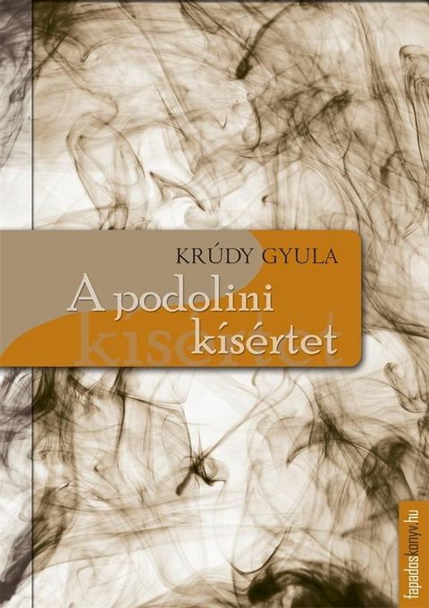 A podolini k&iacute;s&eacute;rtet(Kobo/電子書)