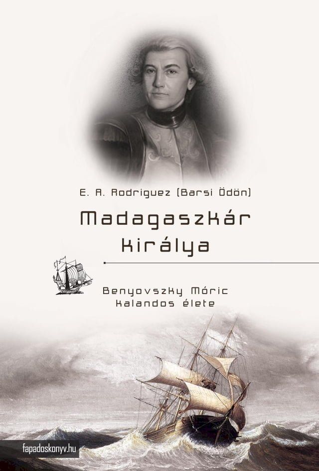  Madagaszk&aacute;r kir&aacute;lya(Kobo/電子書)