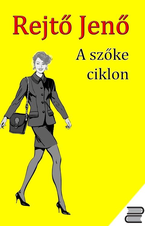 A szőke ciklon(Kobo/電子書)