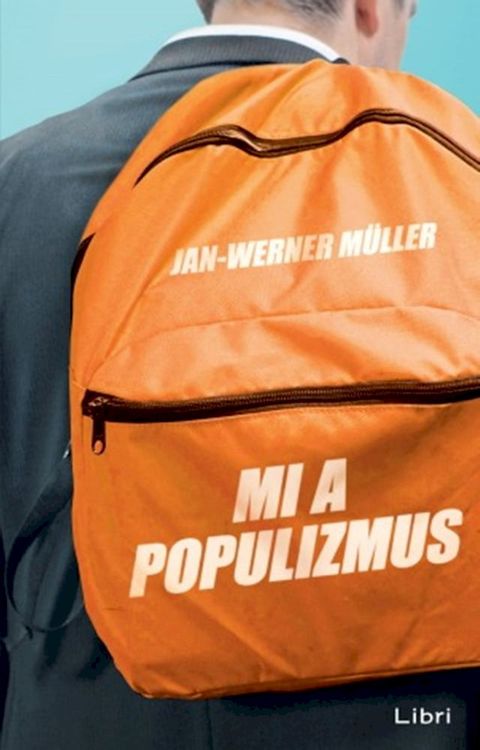 Mi a populizmus(Kobo/電子書)