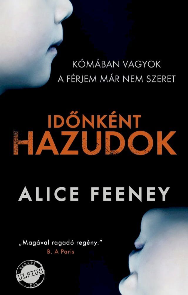  Időnk&eacute;nt hazudok(Kobo/電子書)