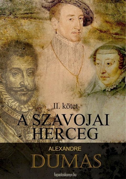 A szavojai herceg 2. r&eacute;sz (III-IV)(Kobo/電子書)