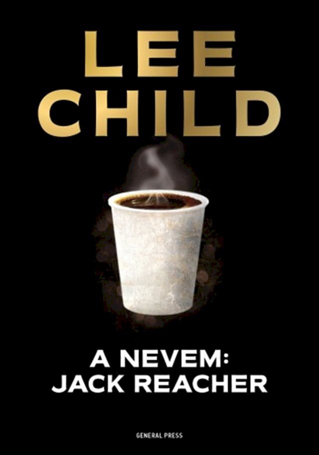  A nevem: Jack Reacher(Kobo/電子書)