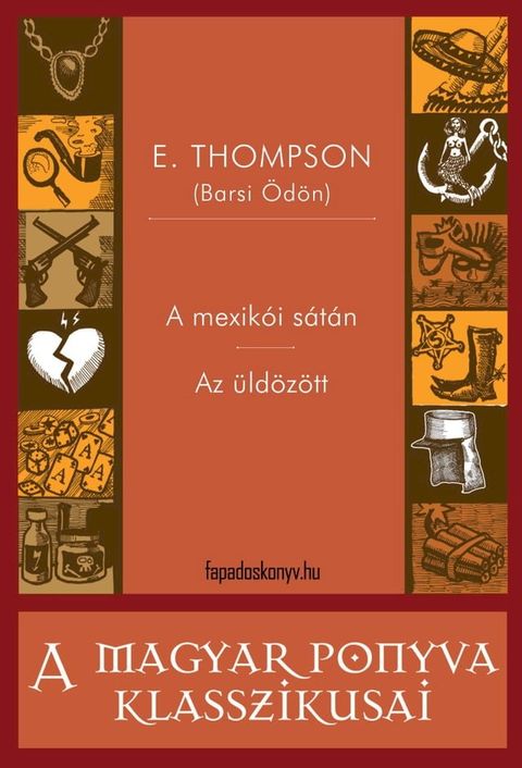 A&nbsp;mexik&oacute;i s&aacute;t&aacute;n - Az &uuml;ld&ouml;z&ouml;tt(Kobo/電子書)