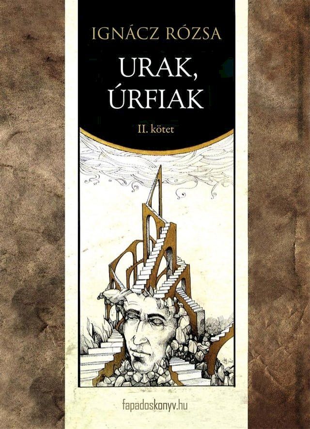  Urak, &uacute;rfiak II. r&eacute;sz(Kobo/電子書)