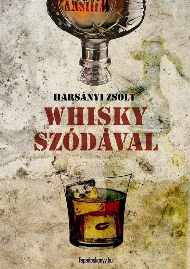  Whisky szódával(Kobo/電子書)