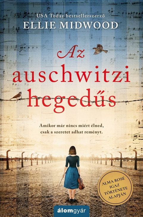 Az auschwitzi hegedűs(Kobo/電子書)