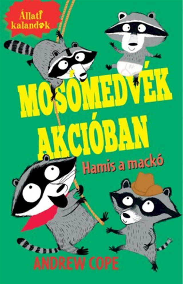  Mosómedvék akcióban(Kobo/電子書)