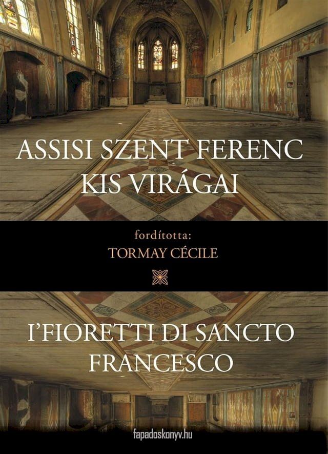  Assisi Szent Ferenc kis virágai(Kobo/電子書)