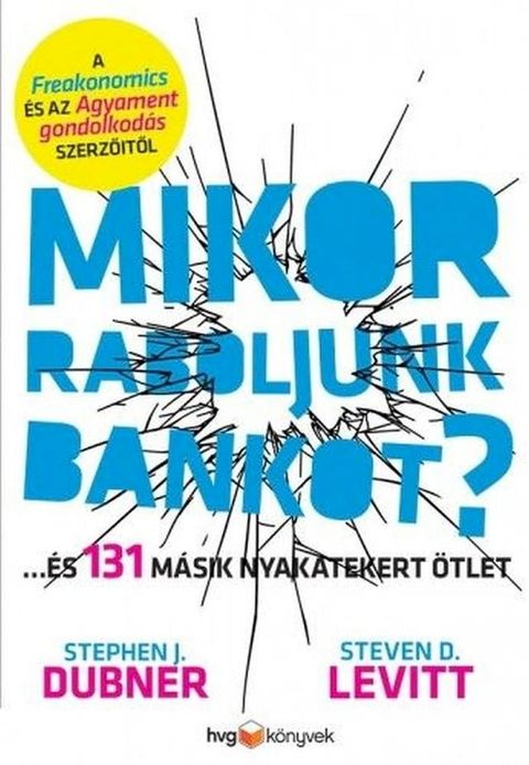 Mikor raboljunk bankot?(Kobo/電子書)