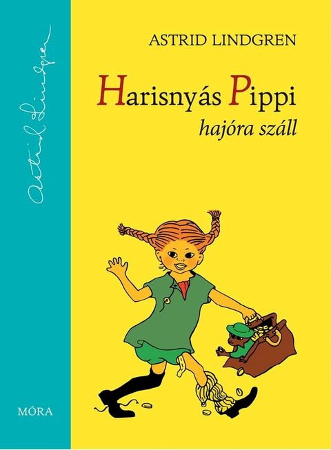 Harisny&aacute;s Pippi haj&oacute;ra sz&aacute;ll(Kobo/電子書)