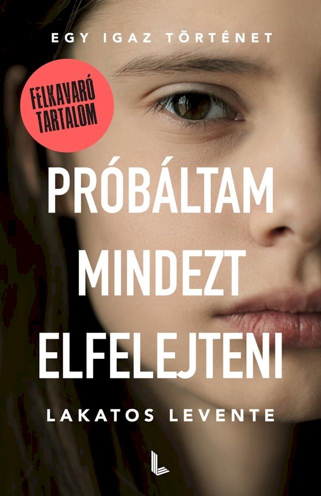  Próbáltam mindezt elfelejteni(Kobo/電子書)