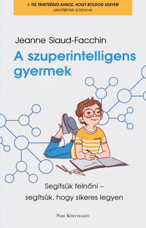 A szuperintelligens gyermek(Kobo/電子書)