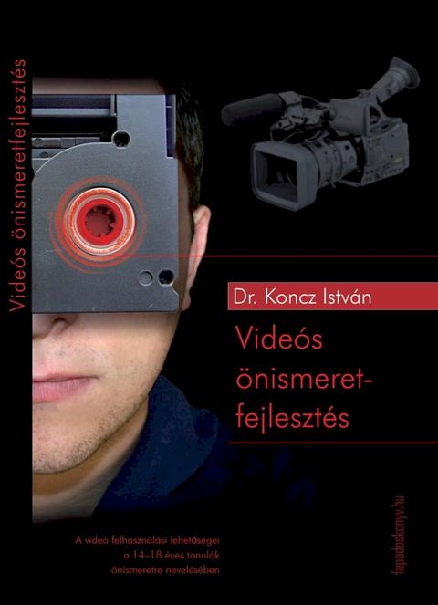 Vide&oacute;s &ouml;nismeretfejleszt&eacute;s(Kobo/電子書)