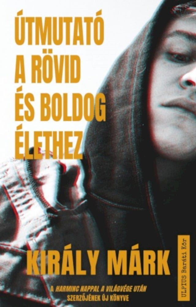  &Uacute;tmutat&oacute; a r&ouml;vid &eacute;s boldog &eacute;lethez(Kobo/電子書)