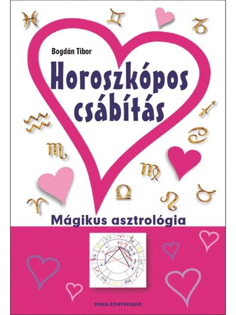 Horoszk&oacute;pos cs&aacute;b&iacute;t&aacute;s(Kobo/電子書)