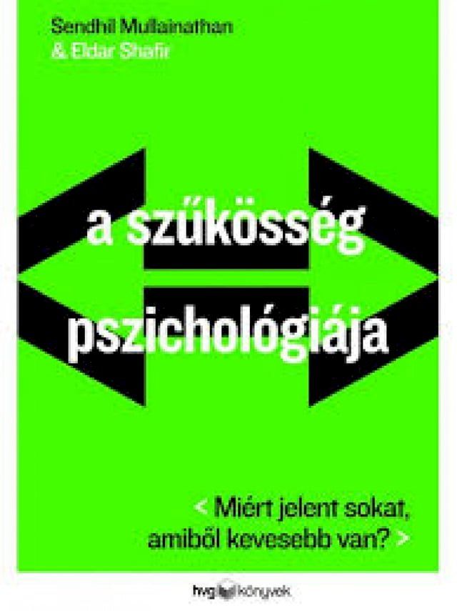  A szűkösség pszichológiája(Kobo/電子書)