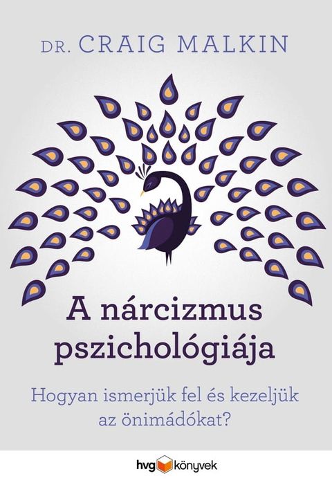 A n&aacute;rcizmus pszichol&oacute;gi&aacute;ja(Kobo/電子書)