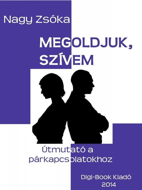 Megoldjuk, szivem(Kobo/電子書)