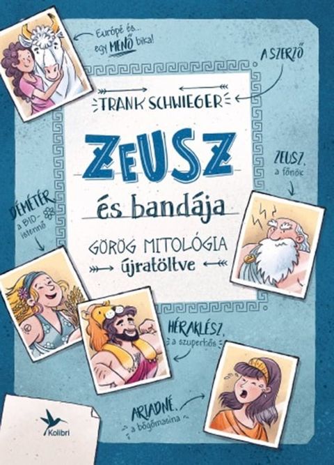 Zeusz &eacute;s band&aacute;ja(Kobo/電子書)