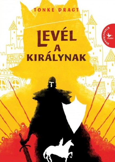 Lev&eacute;l a kir&aacute;lynak(Kobo/電子書)