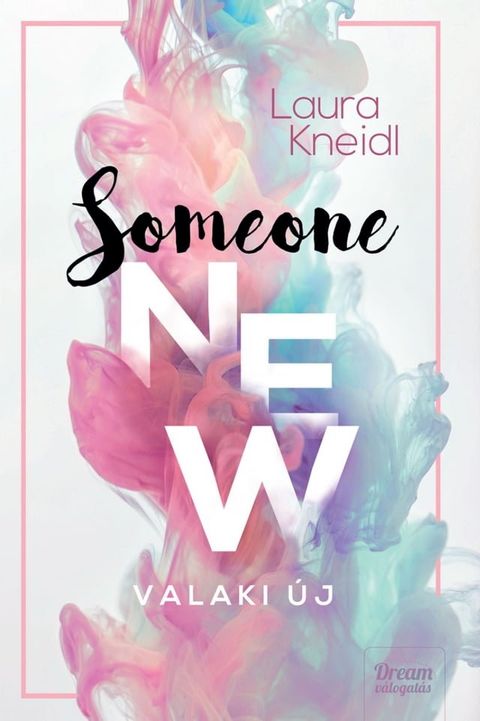 Someone New – Valaki új(Kobo/電子書)