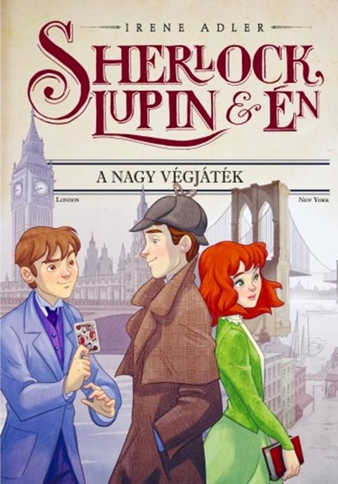 Sherlock, Lupin &eacute;s &eacute;n 13. - A nagy v&eacute;gj&aacute;t&eacute;k(Kobo/電子書)