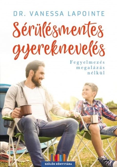 S&eacute;r&uuml;l&eacute;smentes gyereknevel&eacute;s(Kobo/電子書)