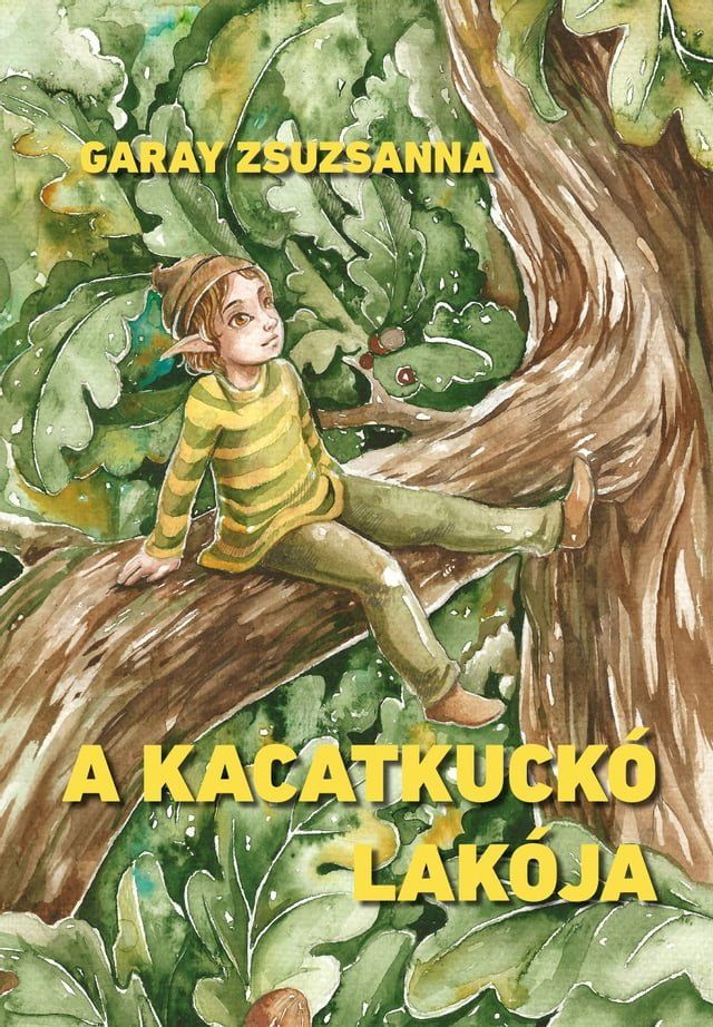  A kacatkuckó lakója(Kobo/電子書)