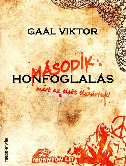 M&aacute;sodik honfoglal&aacute;s(Kobo/電子書)