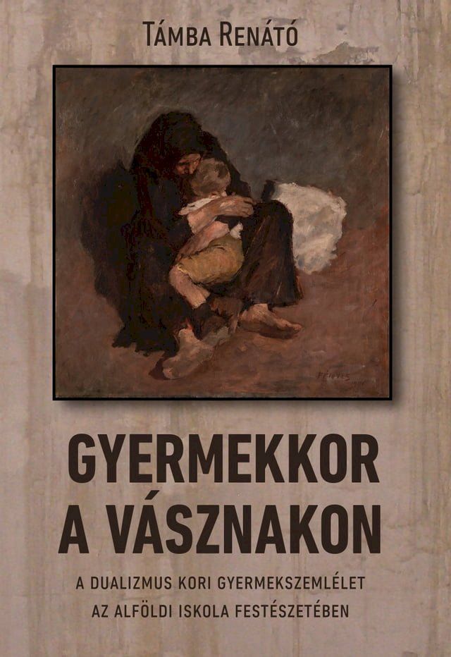  Gyermekkor a vásznakon(Kobo/電子書)