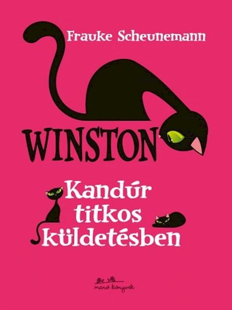 Winston 1. - Kand&uacute;r titkos k&uuml;ldet&eacute;sben(Kobo/電子書)