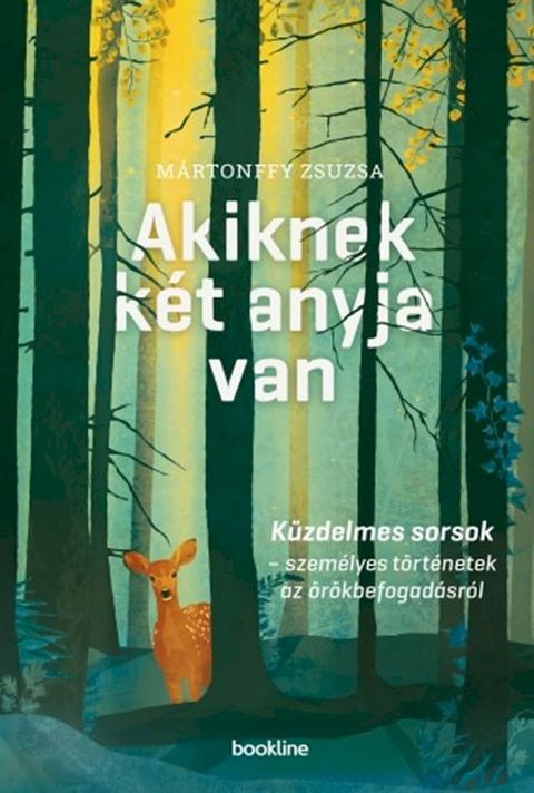 Akiknek két anyja van(Kobo/電子書)