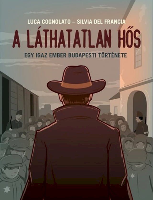  A láthatatlan hős(Kobo/電子書)