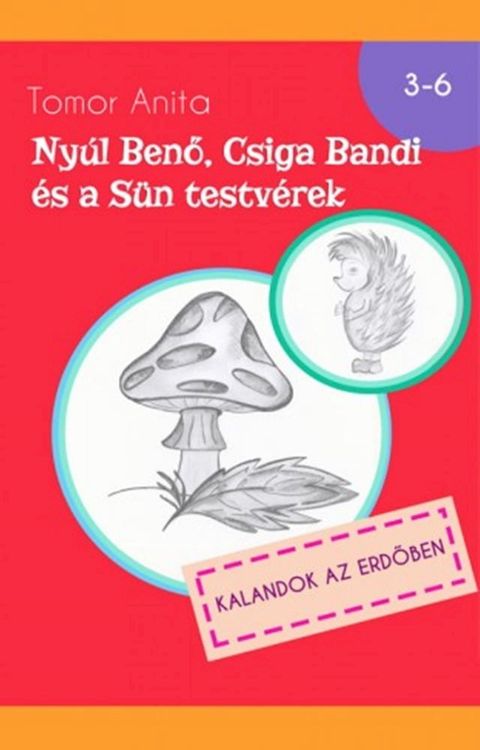 Ny&uacute;l Benő, Csiga Bandi &eacute;s a S&uuml;n testv&eacute;rek(Kobo/電子書)