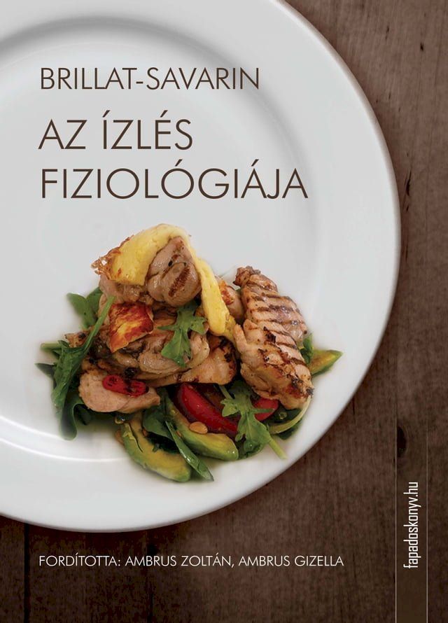  Az ízlés fiziológiája(Kobo/電子書)