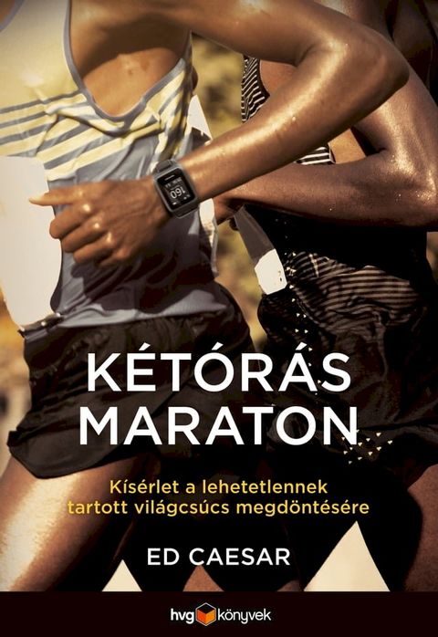 K&eacute;t&oacute;r&aacute;s maraton(Kobo/電子書)