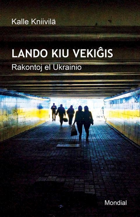 Lando kiu vekiĝis. Rakontoj el Ukrainio(Kobo/電子書)