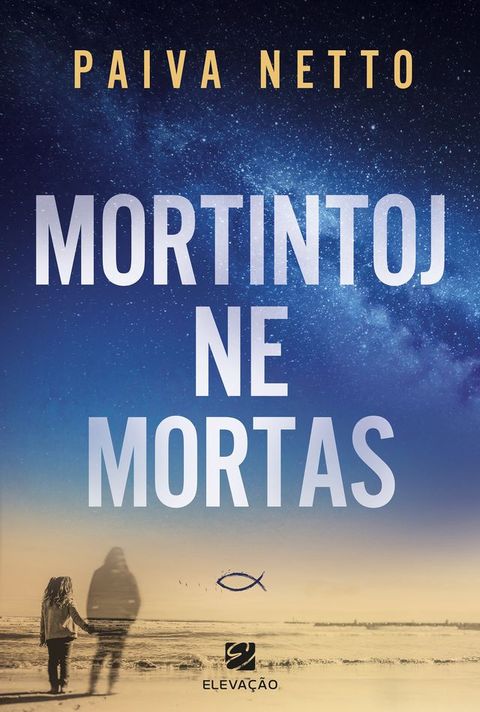 Mortintoj ne mortas